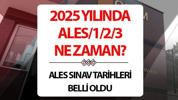 ALES sınavları 2025 yılında ne zaman yapılacak? ÖSYM takvimi duyurdu! İşte, ALES/1, ALES/2, ALES/3 sınav tarihi